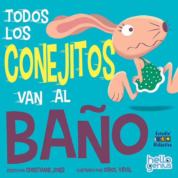 [9788410205031] TODOS LOS CONEJITOS VAN AL BAÑO