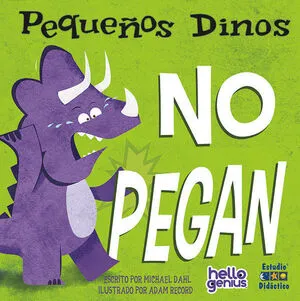 [9788410205079] PEQUEÑOS DINOS NO PEGAN