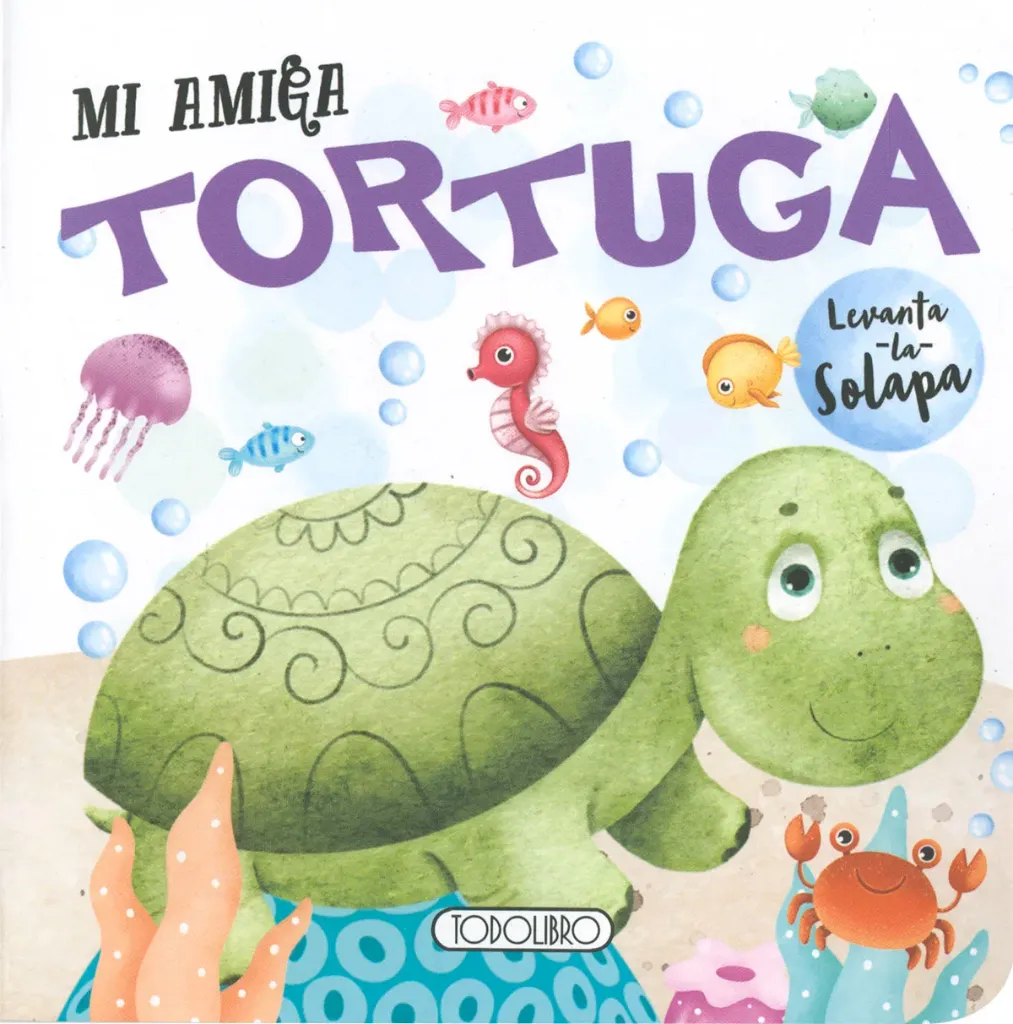[9788410691308] LEVANTA LA SOLAPA. MI AMIGA TORTUGA