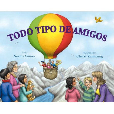 [9788416117284] TODO TIPO DE AMIGOS - CUENTO ILUSTRADO Edic. Picarona
